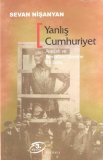 La fausse république. 51 questions sur Atatürk et le kémalisme
