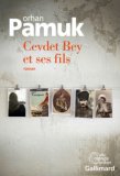 « Cevdet Bey et ses fils » d'Orhan Pamuk