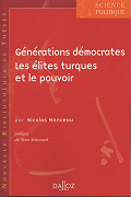 « Générations démocrates. Les élites turques et le pouvoir » {PDF}