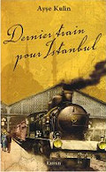 Dernier train pour Istanbul