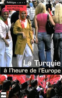 La Turquie à l'heure de l'Europe